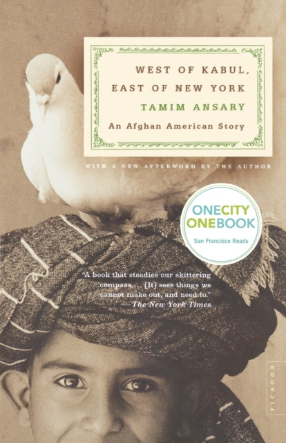 West of Kabul, East of New York, Paperback / softback Book