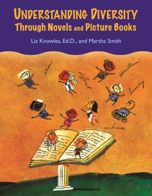 Understanding Diversity Through Novels and Picture Books, PDF eBook