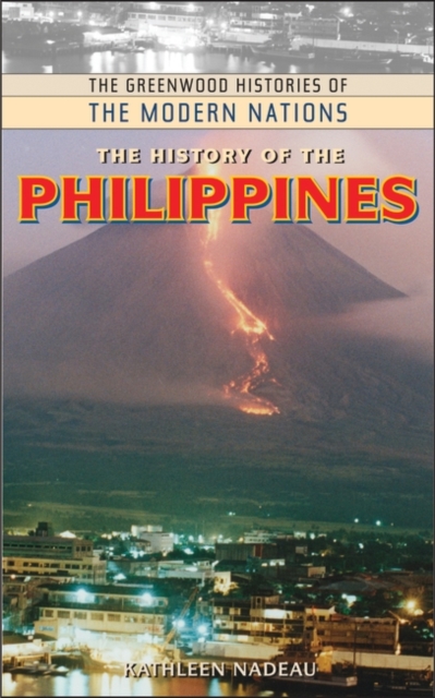 The History of the Philippines, Hardback Book