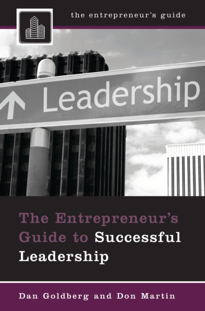 The Entrepreneur's Guide to Successful Leadership, PDF eBook