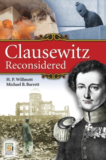 Clausewitz Reconsidered, Paperback / softback Book