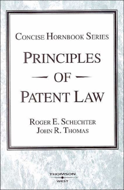Principles of Patent Law, Paperback / softback Book
