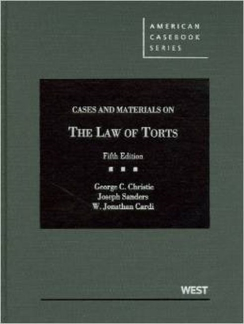 Cases and Materials on the Law of Torts, Hardback Book