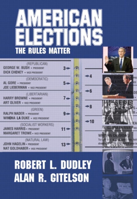 American Elections : The Rules Matter, Paperback Book