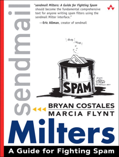 Sendmail filters : A Guide for Fighting Spam, Paperback Book