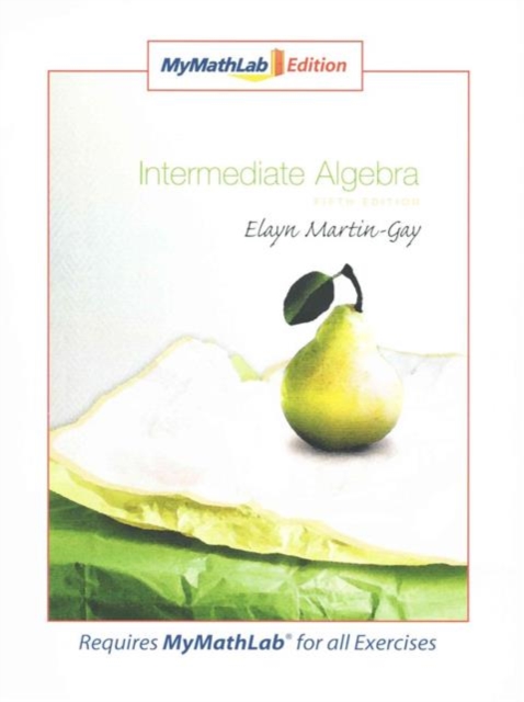 Intermediate Algebra, Mixed media product Book