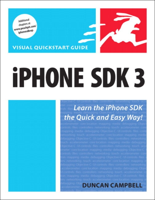 iPhone SDK 3 : Visual QuickStart Guide, Paperback Book