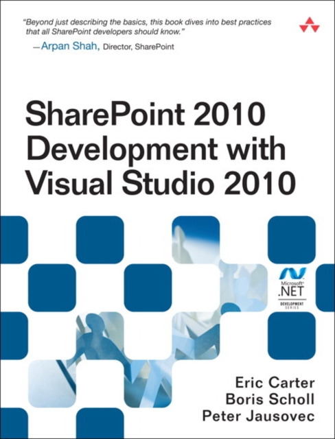 SharePoint 2010 Development with Visual Studio 2010, Paperback / softback Book