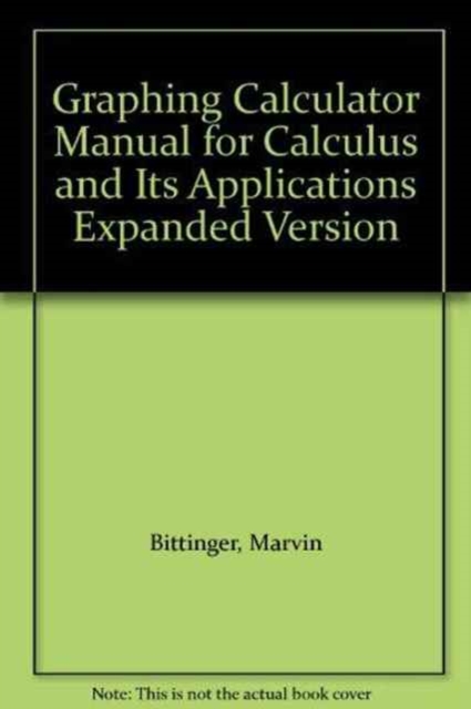 Graphing Calculator Manual for Calculus and Its Applications Expanded Version (Download Only), Electronic book text Book