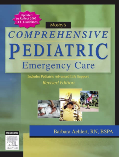 Mosby's Comprehensive Pediatric Emergency Care, Paperback / softback Book