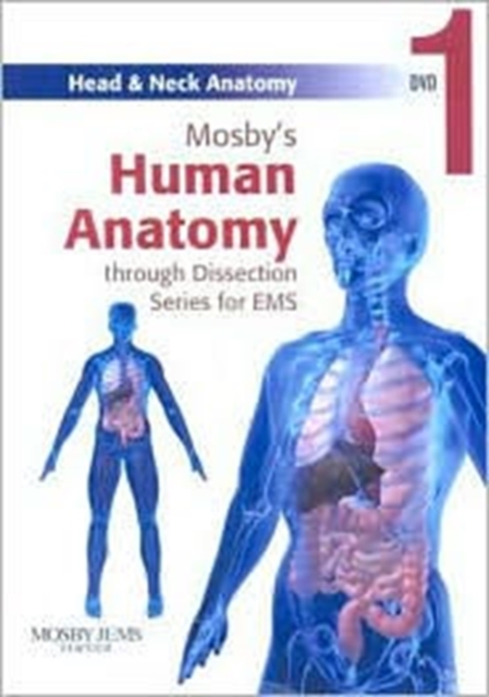 Mosby's Human Anatomy Through Dissection For EMS: Head And Neck Anatomy DVD, Hardback Book