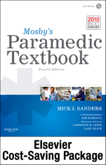 Mosby's Paramedic Textbook Package : 2010 ECC Guidelines, Mixed media product Book