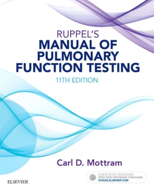 Ruppel's Manual of Pulmonary Function Testing, Paperback / softback Book