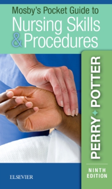 Mosby's Pocket Guide to Nursing Skills & Procedures, Spiral bound Book