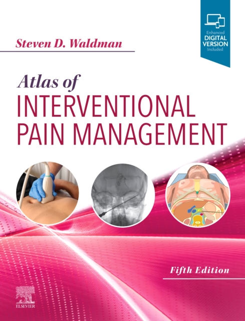 Atlas of Interventional Pain Management, Hardback Book