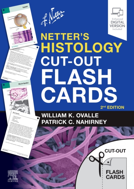 Netter's Histology Cut-Out Flash Cards : A companion to Netter's Essential Histology, Cards Book