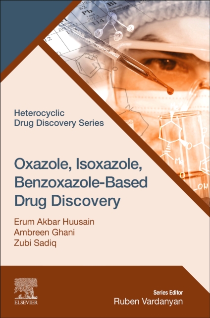 Oxazole, Isoxazole, Benzoxazole-Based Drug Discovery, Paperback / softback Book