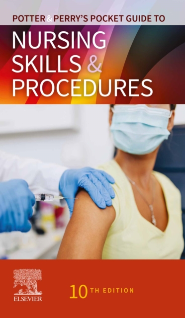 Potter & Perry's Pocket Guide to Nursing Skills & Procedures - E-Book, EPUB eBook
