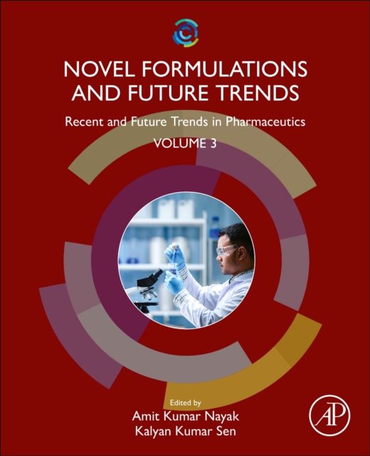 Novel Formulations and Future Trends : Recent and Future Trends in Pharmaceutics, Volume 3, Paperback / softback Book