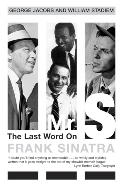 Mr S : The Last Word on Frank Sinatra, Paperback / softback Book