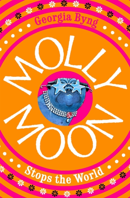 Molly Moon Stops the World, Paperback / softback Book