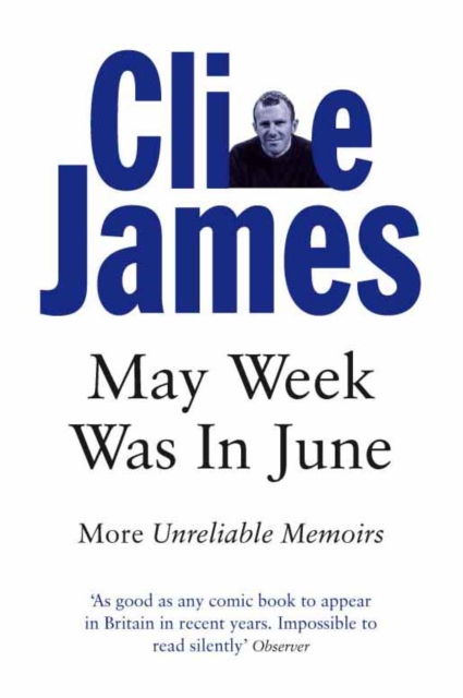 May Week Was In June : More Unreliable Memoirs, EPUB eBook