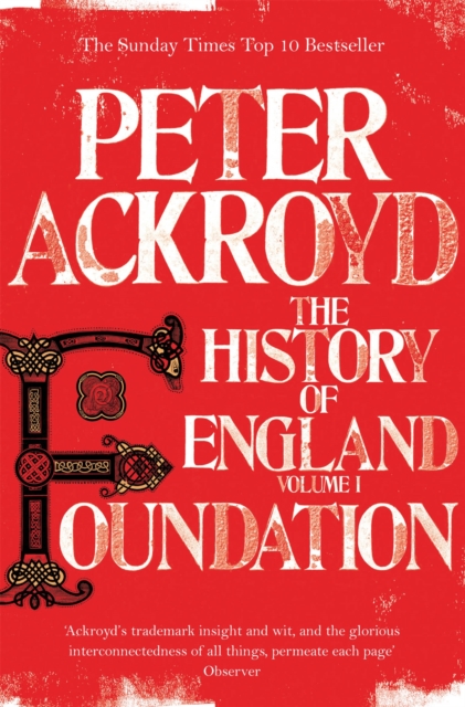 Foundation : The History of England Volume I, Paperback / softback Book