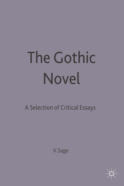 The Gothic Novel : A Selection of Critical Essays, Paperback / softback Book