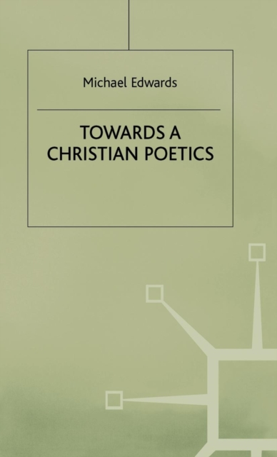 Towards a Christian Poetics, Hardback Book