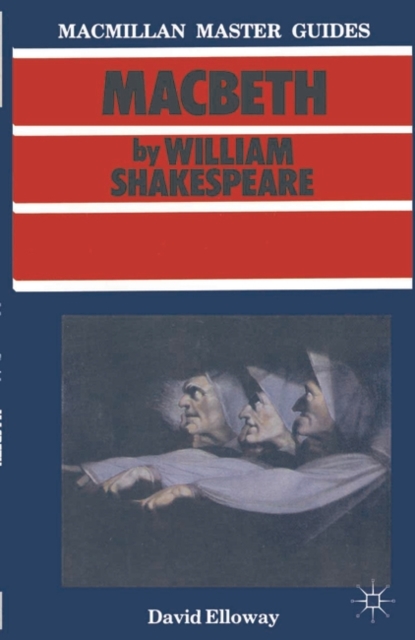 Shakespeare: Macbeth, Paperback / softback Book