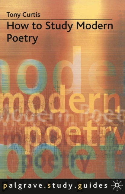 How to Study Modern Poetry, Paperback / softback Book