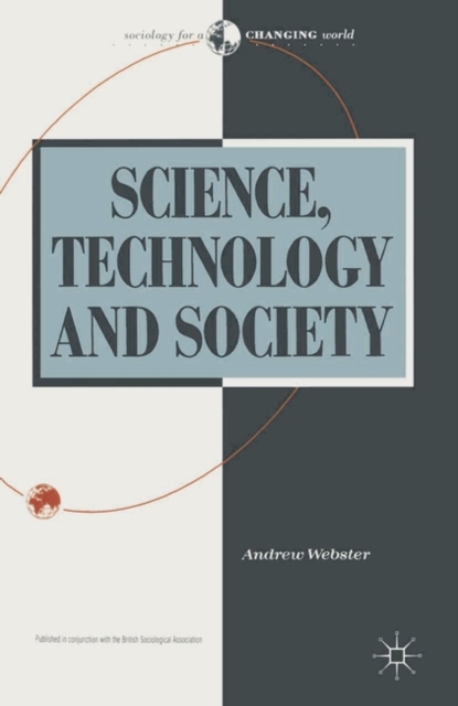 Science, Technology and Society : New Directions, Hardback Book