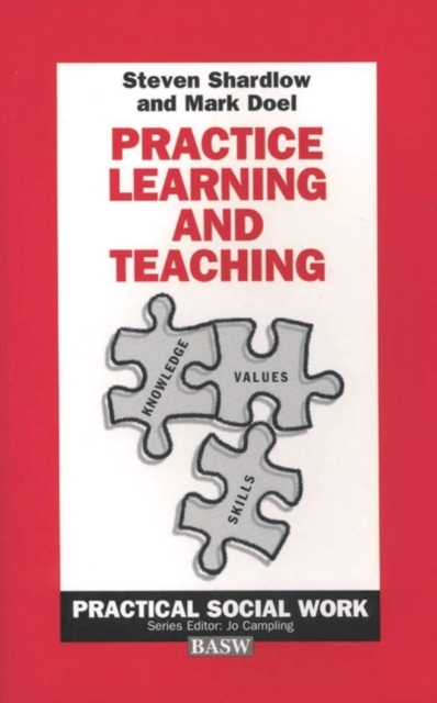 Practice Learning and Teaching, Paperback / softback Book