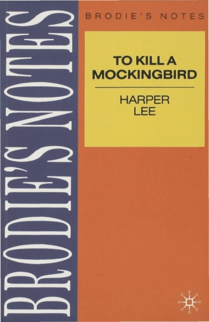 Lee: To Kill a Mockingbird, Paperback / softback Book