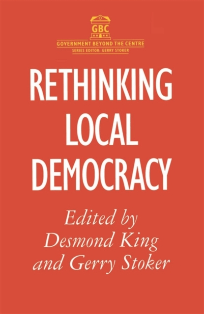 Rethinking Local Democracy, Paperback / softback Book