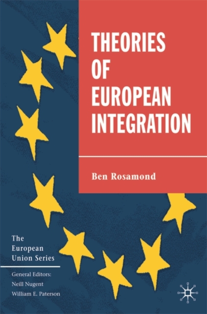 Theories of European Integration, Hardback Book