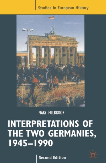 Interpretations of the Two Germanies, 1945-1990, Paperback / softback Book