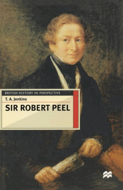 Sir Robert Peel, Paperback / softback Book