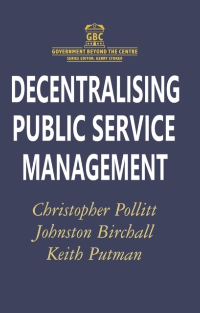 Decentralising Public Service Management, Hardback Book