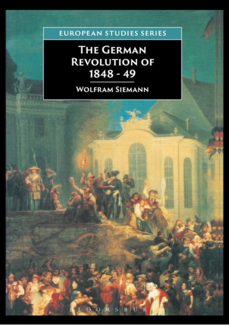 The German Revolution of 1848-49, Paperback / softback Book