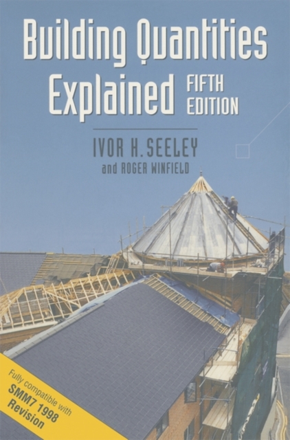 Building Quantities Explained, Paperback / softback Book