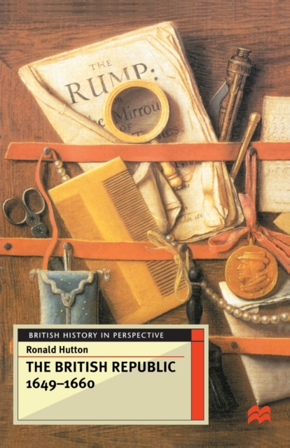 The British Republic 1649-1660, Paperback / softback Book