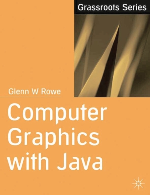 Computer Graphics with Java, Paperback / softback Book