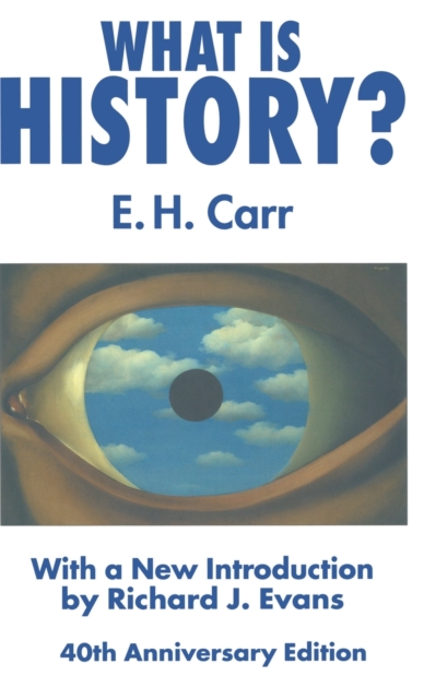 What is History? : With a new introduction by Richard J. Evans, Hardback Book