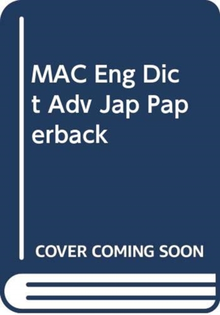 MAC Eng Dict Adv Jap Paperback, Paperback Book