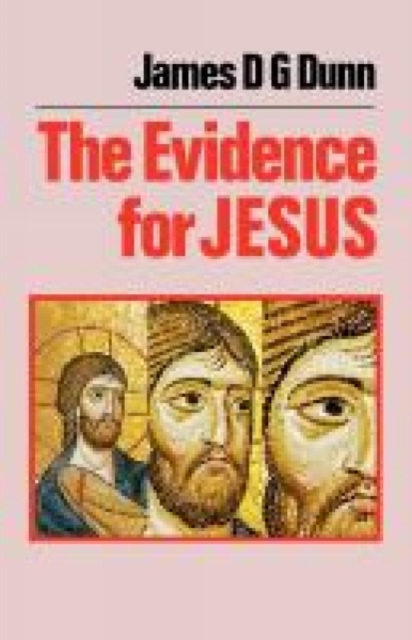The Evidence of Jesus, Paperback / softback Book