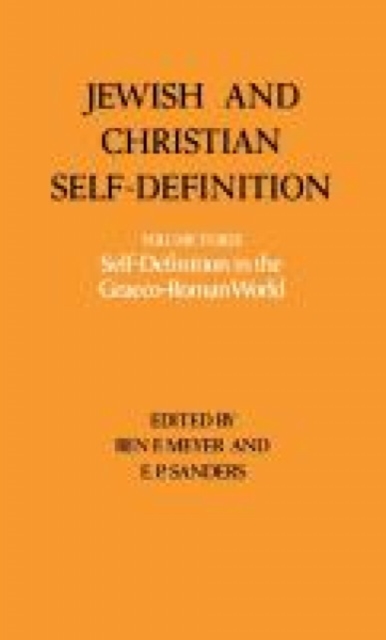 Jewish and Christian Self-Definition, Hardback Book