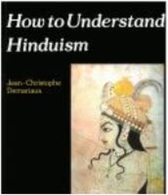 How to Understand Hinduism, Paperback / softback Book
