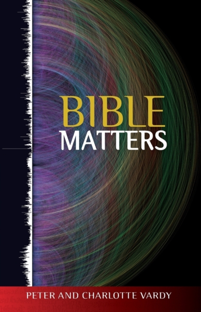 Bible Matters, Paperback / softback Book