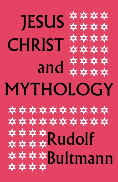 Jesus Christ and Mythology, Paperback / softback Book